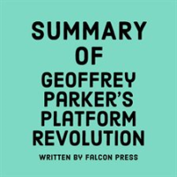 Summary_of_Geoffrey_Parker_s_Platform_Revolution